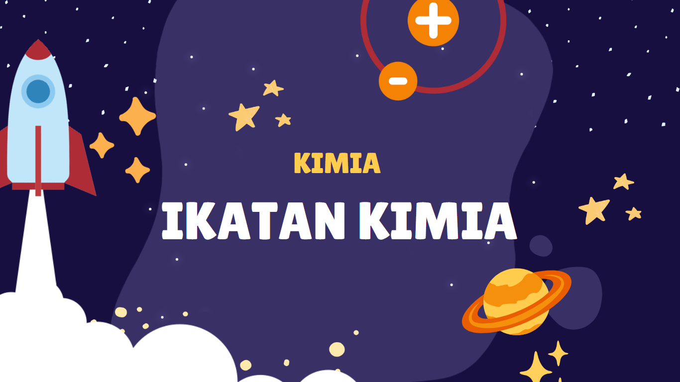 Ikatan Kimia, Stokiometri, Bilangan Kuantum, Larutan Elektrolit Non-Elektrolit, Hukum Dasar Kimia, dan Termokimia